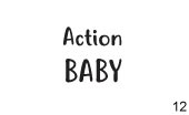 Action BABY